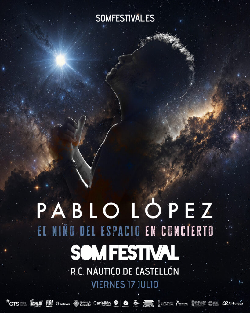 Promotional poster for Pablo López concert at SOMFESTIVAL with a space-themed background and a silhouetted singer looking up.